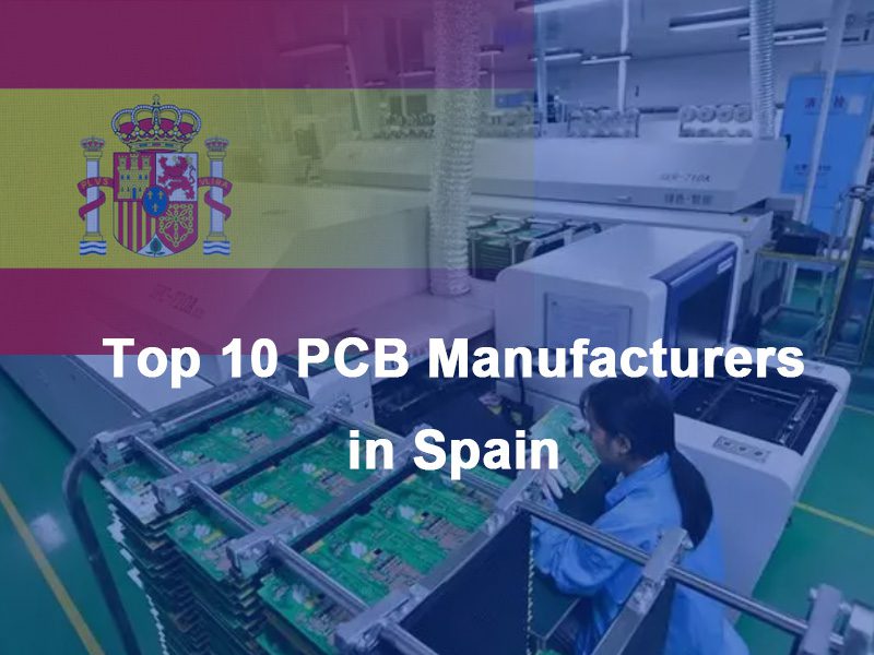 PCB Manufacturers in Spain