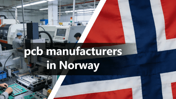 PCB Manufacturers in Norway
