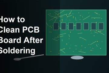How to clean PCB board after soldering hero image with PCB and cleaning tool