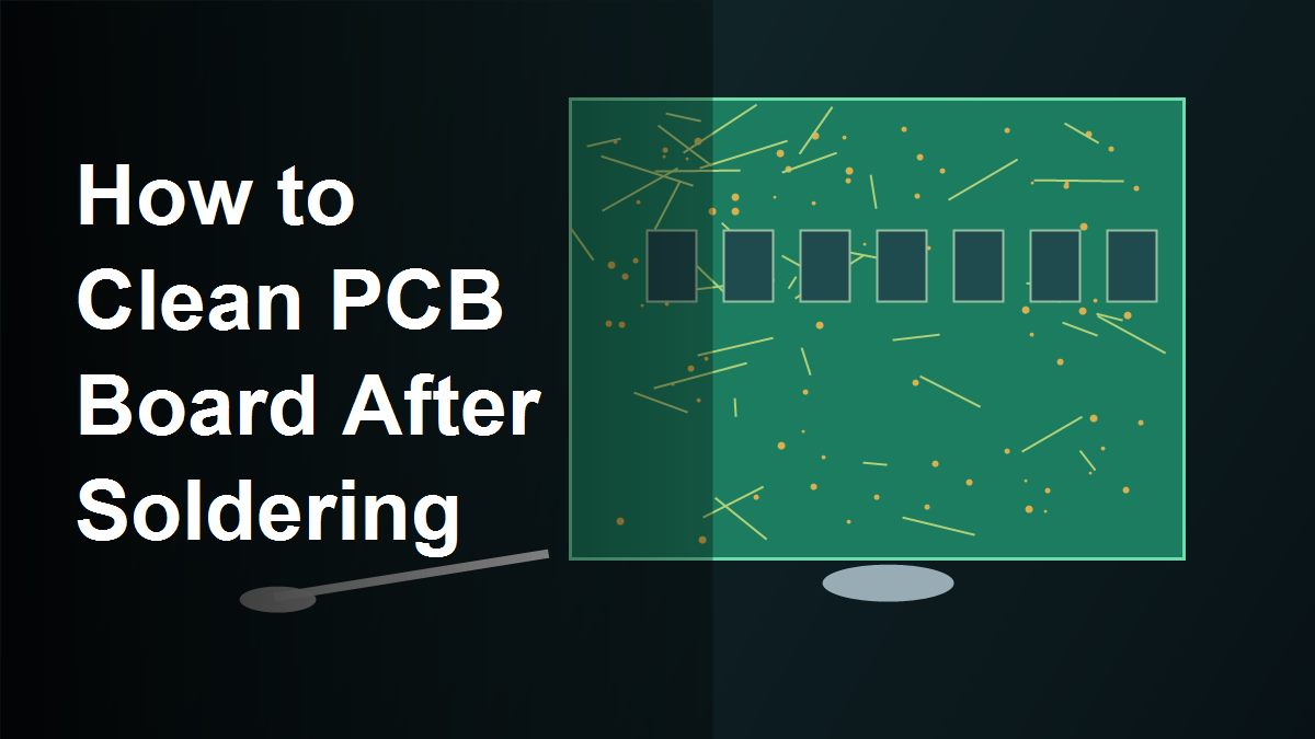 How to clean PCB board after soldering